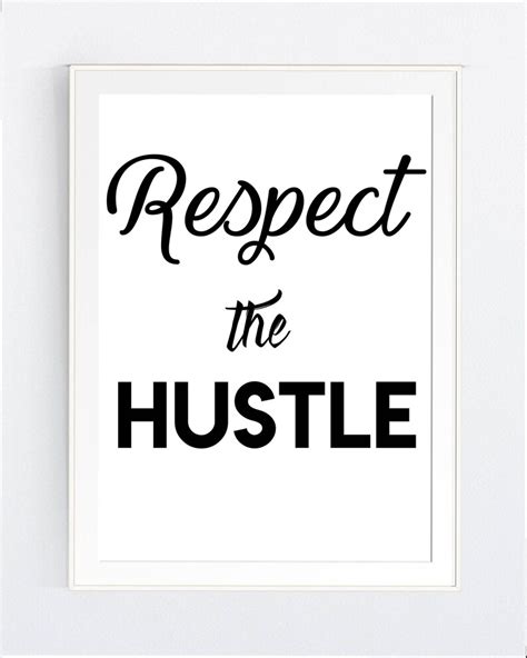 Wall Art Print Respect The Hustle Motivational Etsy
