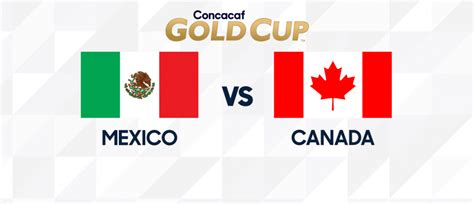 Mexico win & under four goals best odds: Mexico vs. Canada | 2019 Concacaf Gold Cup Preview ...