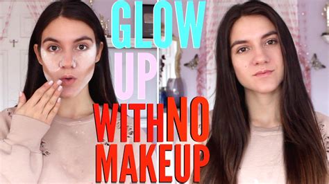 10 Beauty Hacks To Glow Up With No Makeup How To Look Hot With No