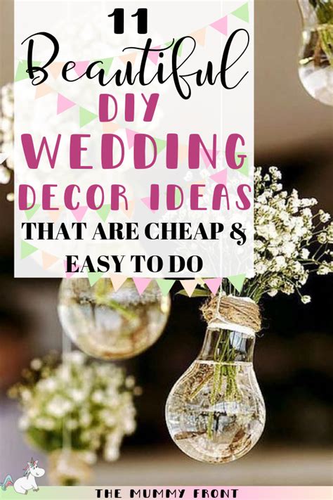 Diy Wedding Decor Ideas You Need To See Cheap Wedding Decorations