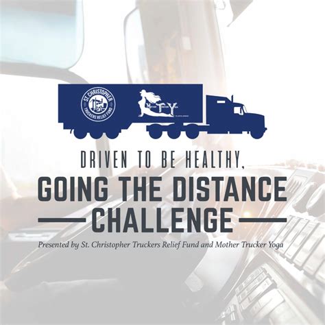 Going The Distance Challenge For Truck Drivers Mother Trucker Yoga