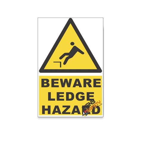 Nosa Sabs Mind The Ledge Beware Hazard Descriptive Safety Sign