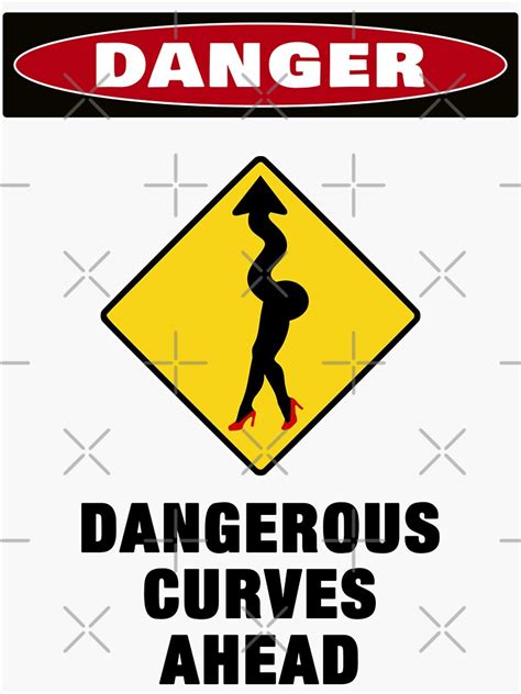 danger dangerous curves ahead sticker for sale by allmarkmade redbubble