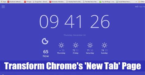 10 Best Chrome Extensions to Transform 'New Tab' Page