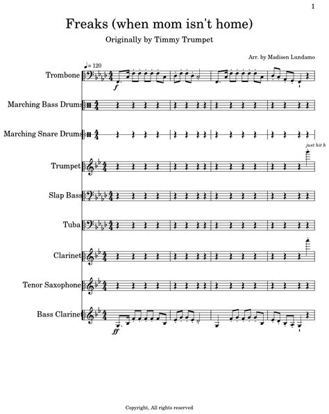 Freaks When Mom Isnt Home Sheet Music For Trombone Marching Bass Drums Marching Snare