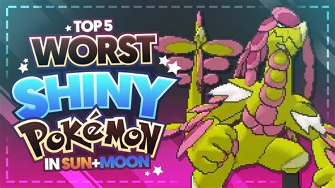 Top 5 Worst Shiny Pokemon In Pokemon Sun And Moon Youtube
