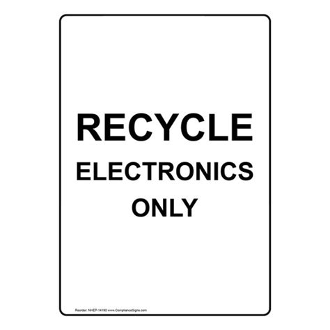 Vertical Sign Recyclable Items Recycle Electronics Only