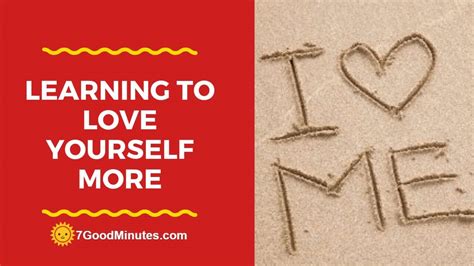 revealed the secret to learning to love yourself more