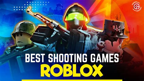 Best Roblox Shooting Games