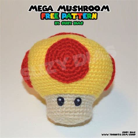 Mega Mushroom Super Mario Bros Free Pattern In 2020 Easy Crochet