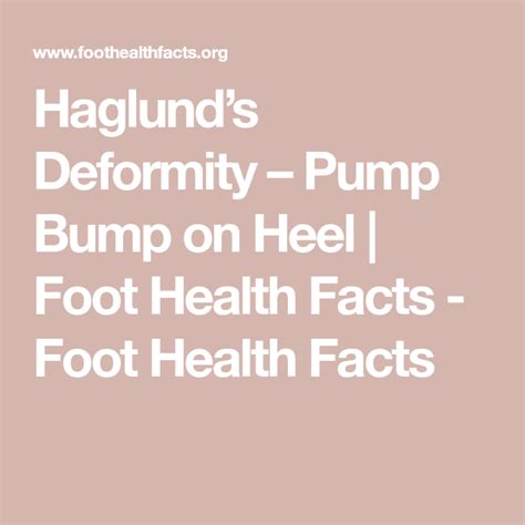 Haglunds Deformity Pump Bump On Heel Foot Health Facts Foot