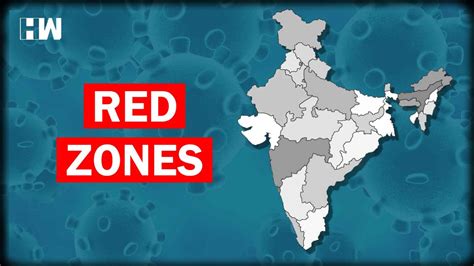 The Complete List Of Coronavirus Red Zones Declared By Govt Check