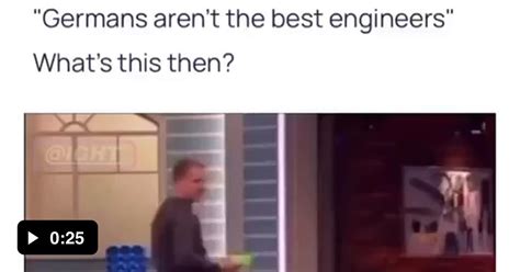 Germans Arent The Best Engineers 9gag