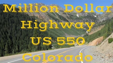 Million Dollar Highway Us 550 Colorado Dangerous Road Youtube