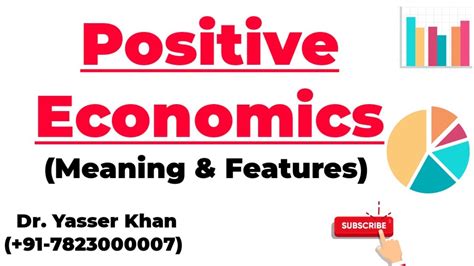 Positive Economics Meaning And Features Youtube
