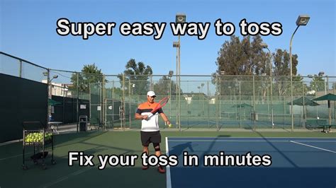 Rtptennis Lesson 1 Super Easy Way To Toss Youtube