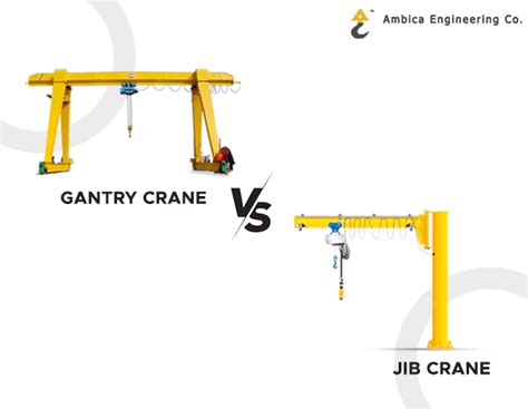 Jib Crane Vs Gantry Crane All You Need To Know