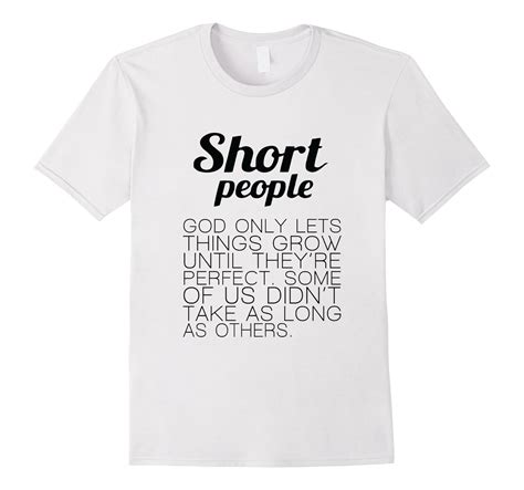 Short People T Shirt Funny Short Person Tee Short Wear 4lvs 4loveshirt