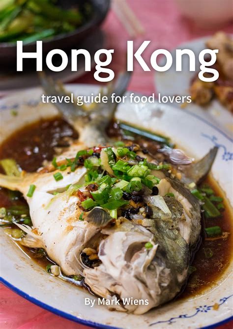 Hong Kong Food Guide 25 Must Eat Dishes And Where You Can Try Them