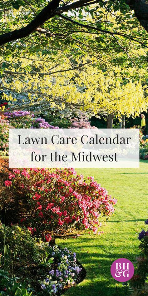 Midwesterners This Is Your Ultimate Lawn Care Calendar Lawn Care