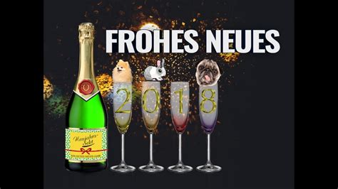 frohes neues jahr 🍸 lustiger silvestergruß happy new year whatsapp video kostenlos 2018 youtube