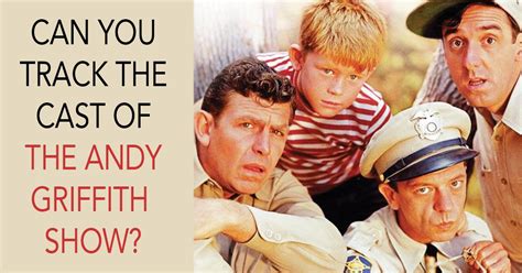 Guess Which Show The Cast Of The Andy Griffith Show Is On Now