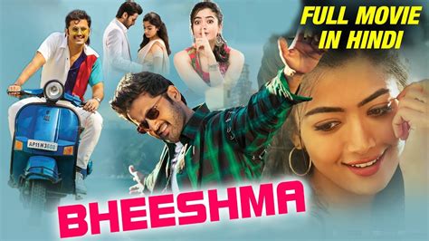 Bheeshma Full Movie In Hindi 2020 Nithin Rashmika Mandanna Confirm