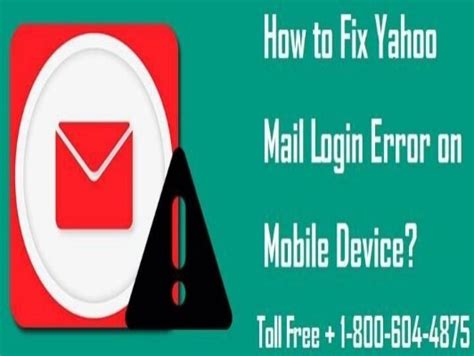 How To Fix Yahoo Mail Login Error On Mobile Device 18006044875