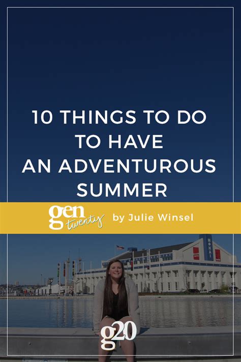 10 Things To Do To Have An Adventurous Summer