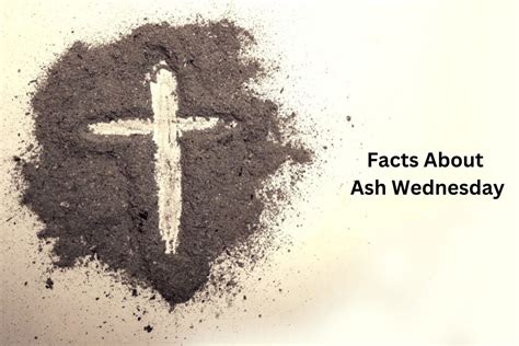 10 Facts About Ash Wednesday Have Fun With History