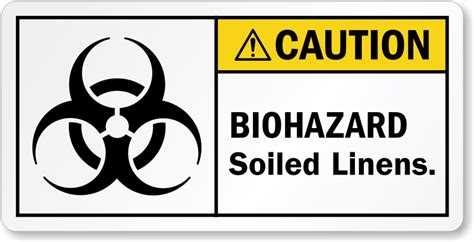Soiled Linens Signs Biohazard Infectious Waste Signs
