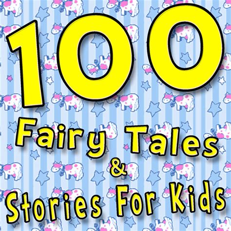 100 Fairy Tales And Stories For Kids Mezza Music