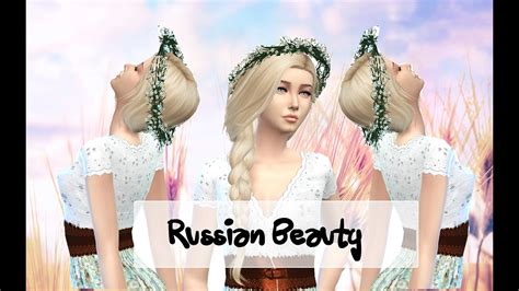 The Sims 4 Create A Sim Russian Beauty Русская красавица Youtube