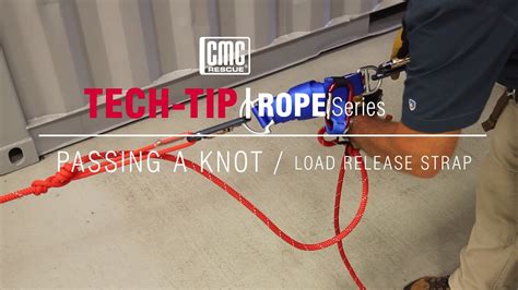 Tech Tip Rope Series Passing A Knot Through The Mpd Using The Load Release Strap Youtube