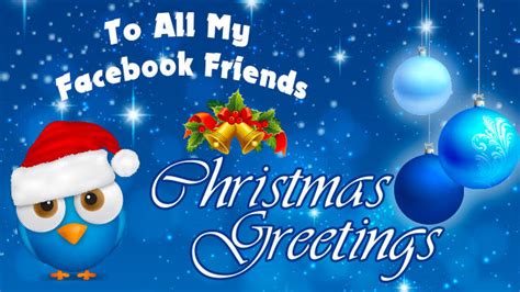 To All My Facebook Friends Christmas Greetings Pictures Photos And