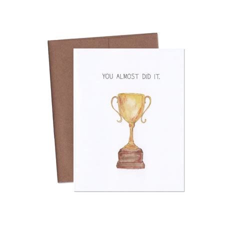 You Almost Did It Card Funny Congratulations Card Funny Etsy