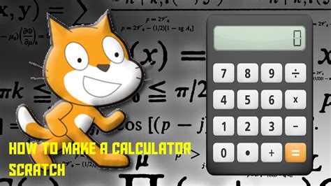 Howto Scratch Tutorial 2 How To Make A Simple Calculator