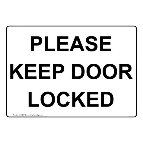 Please Keep Door Locked Sign Nhe 29312