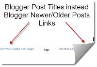 How To Replace Older Posts And Newer Posts Links With Blogger Post Titles Helplogger
