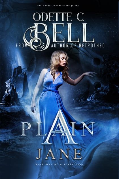 A Plain Jane Book One By Odette C Bell On Ibooks