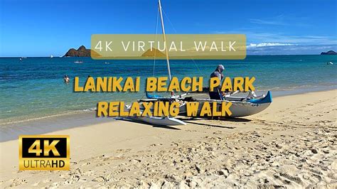 Lanikai Beach Park Oahu Hawaii Relaxing Walk 4k Youtube