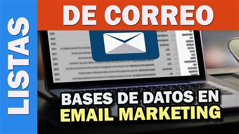 Listas De Correo En Email Marketing Bases De Datos De Correos YouTube