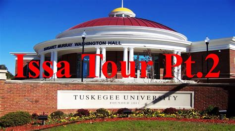 Tuskegee University Campus Tour Part 2 Youtube