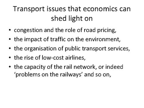 Unit 1 Introduction To Transport Economics Transport Economics