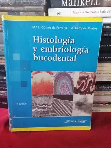Histologia Y Embriologia Bucodental Gomez De Ferraris Carrotapp My