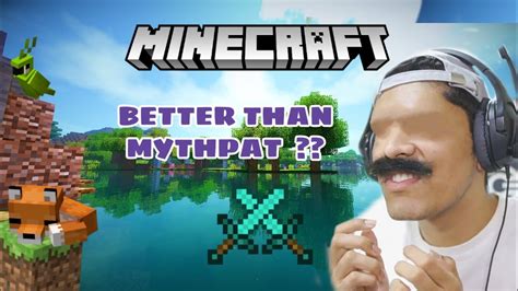 I Am Better Than Mythpat Minecraft 1 Youtube