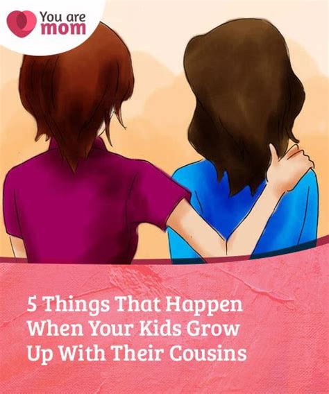 5 Things That Happen When Your Kids Grow Up With Their Cousins Kids