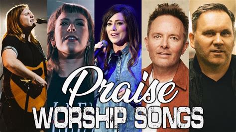 Top 100 Worship Songs Of All Time Worship Songs For Healing Worship