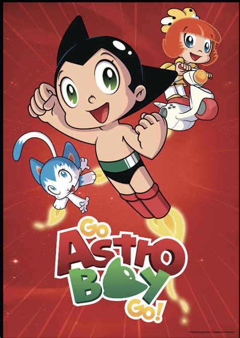 Download astro go now and start streaming the entertainment that you love anytime, anywhere. Go Astro Boy Go! Il robottino di Tezuka parla anche ...