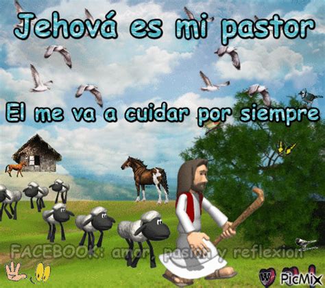 Jehová Es Mi Pastor Gratis Geanimeerde  Picmix